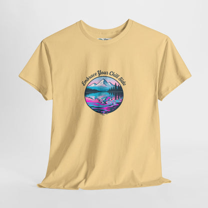 Embrace Your Chill Side T-Shirt– Peace Over Chaos Tee