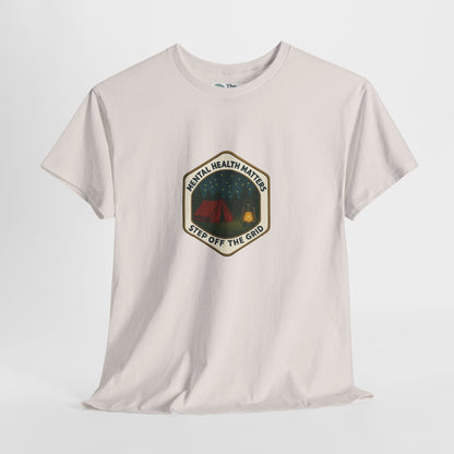Step Off the Grid T-Shirt – Mental Health Matters Camping Tee