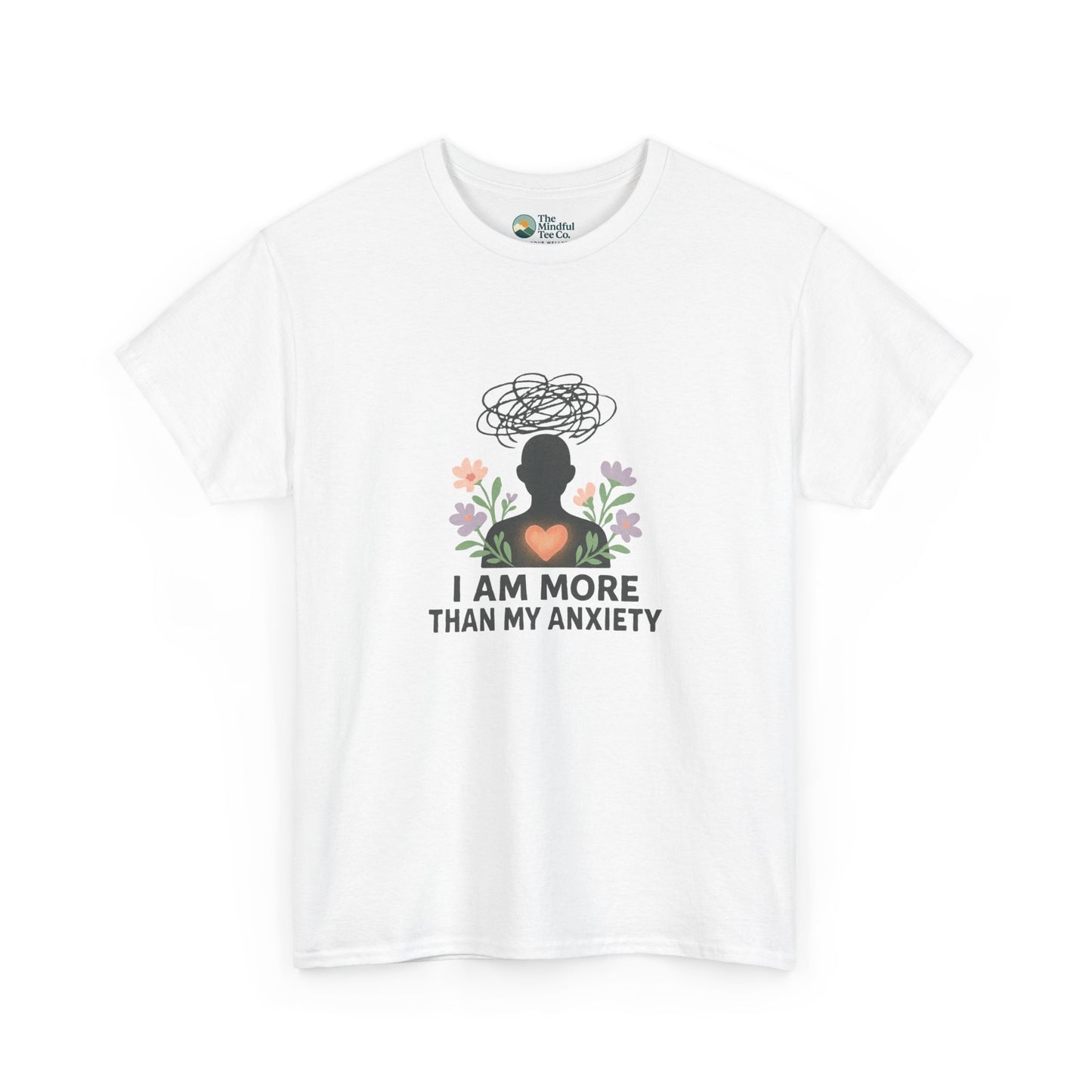 I Am More Than My Anxiety T-Shirt – Mental Health Awareness Tee