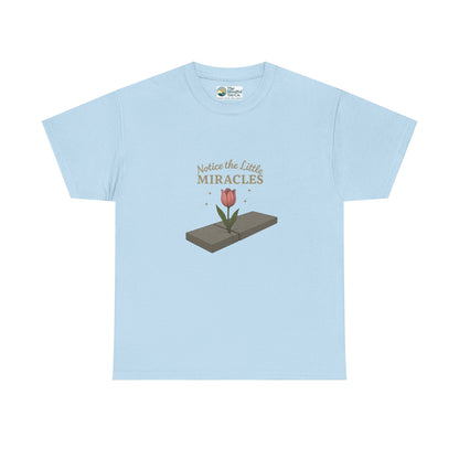 Notice the Little Miracles T-Shirt – Inspirational Mindfulness Tee