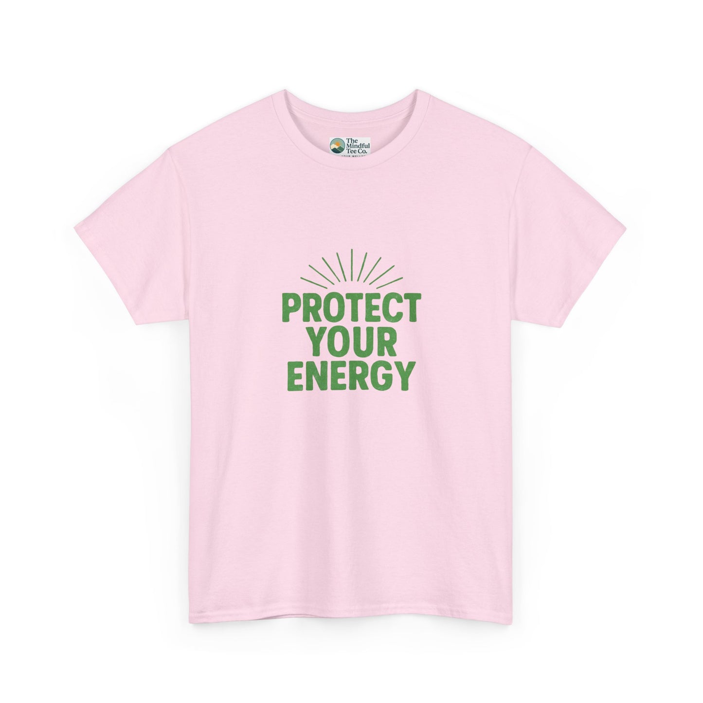 Protect Your Energy T-Shirt - Mindful Living & Self-Care