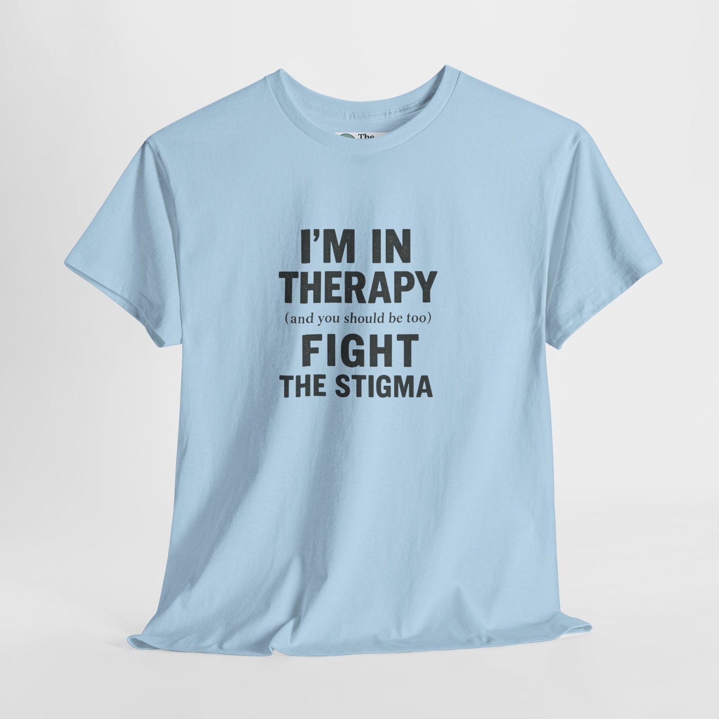 I’m in Therapy T-Shirt – Mental Health Awareness Tee