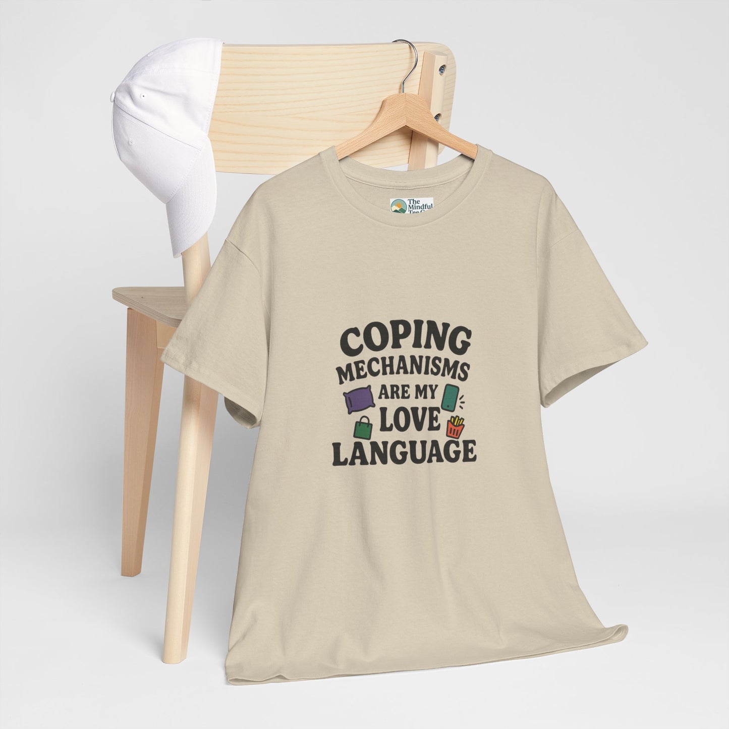 Coping Mechanisms Are My Love Language T-Shirt – Mental Health Tee
