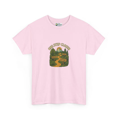 One Step Closer T-Shirt – Motivational Growth & Resilience  Tee