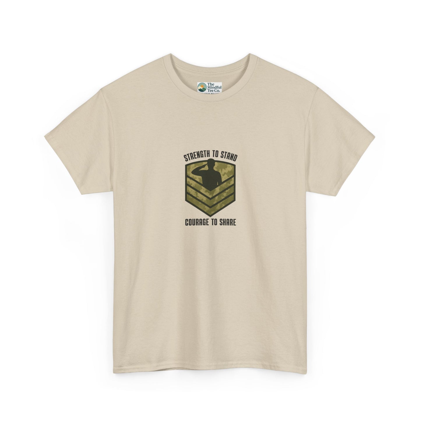 Strength to Stand, Courage to Share T-Shirt – Military Mental Health  Tee