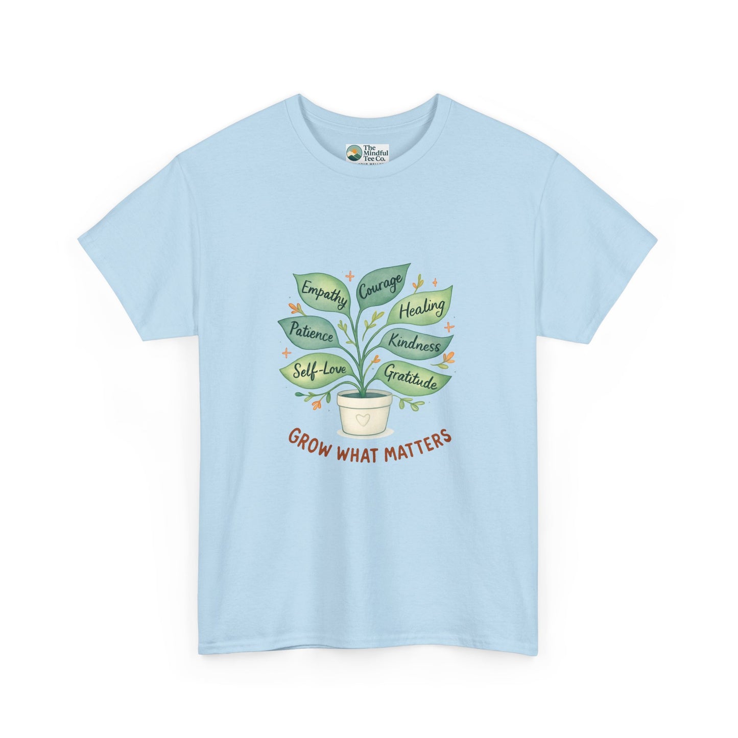 Grow What Matters T-Shirt – Self-Growth  Tee