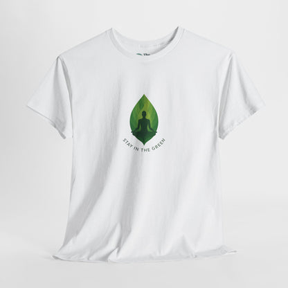 Stay in the Green T-Shirt – Minimalist Meditation Tee