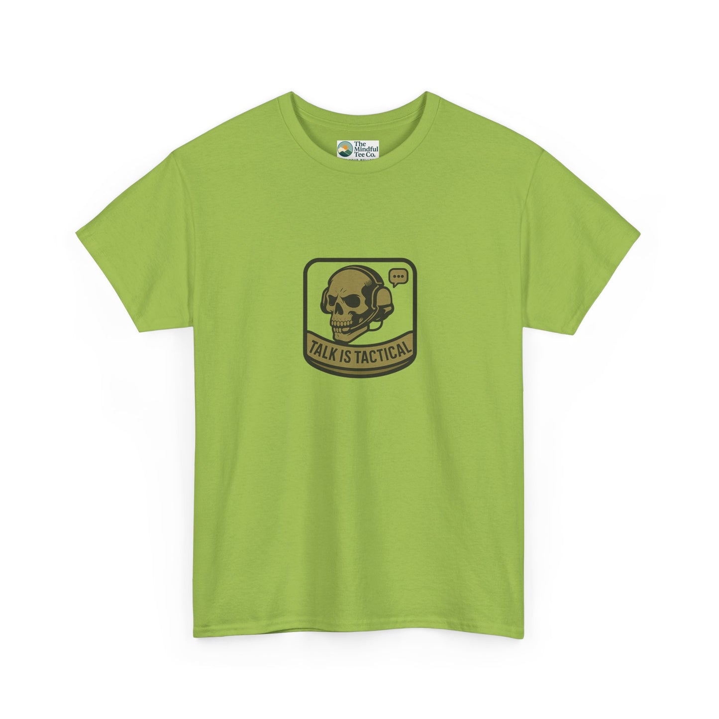 Talk Is Tactical T-Shirt – Military Communication & Resilience  Tee