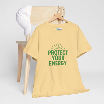 Protect Your Energy T-Shirt - Mindful Living & Self-Care