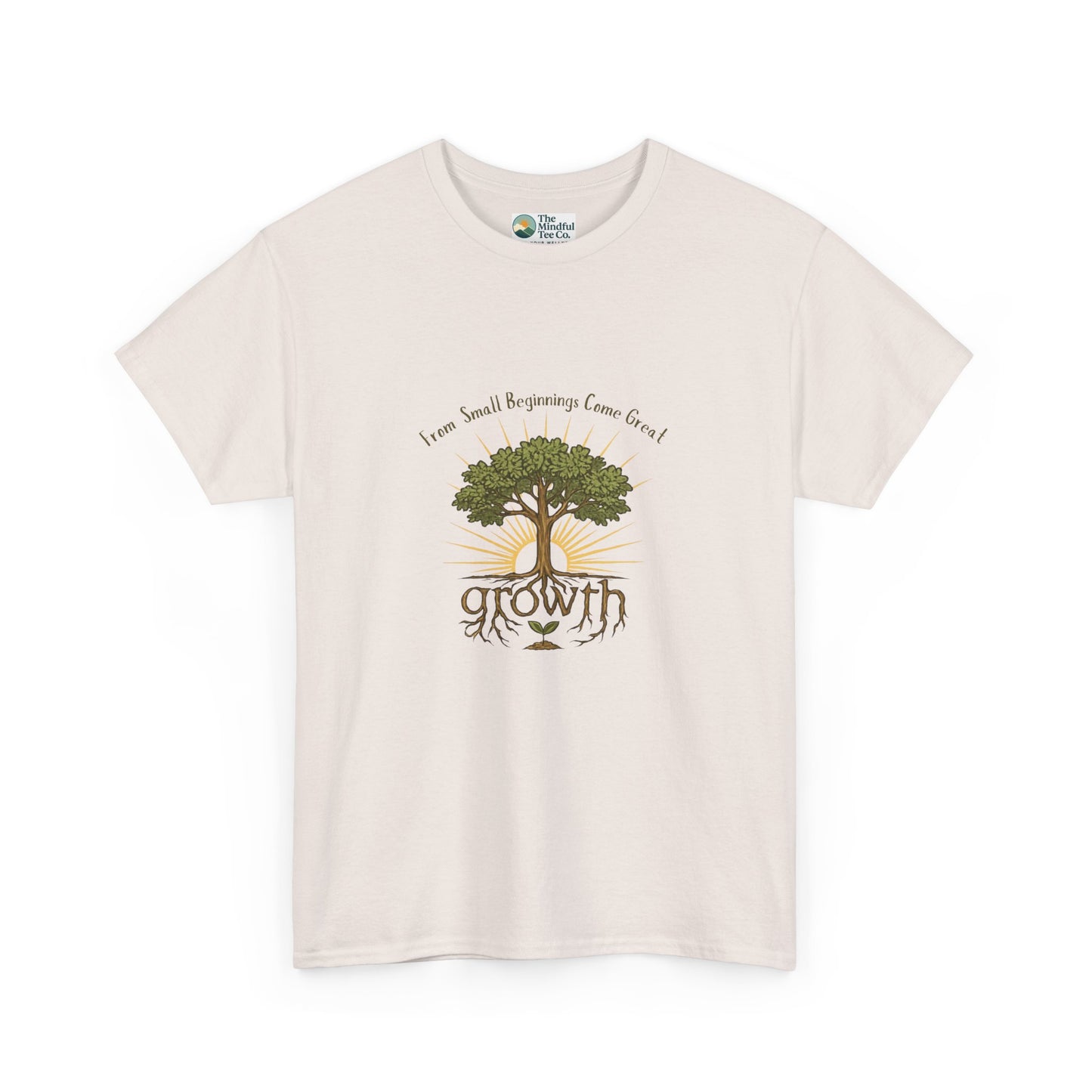 From Small Beginnings Come Great Growth T-Shirt – Inspirational  Tee