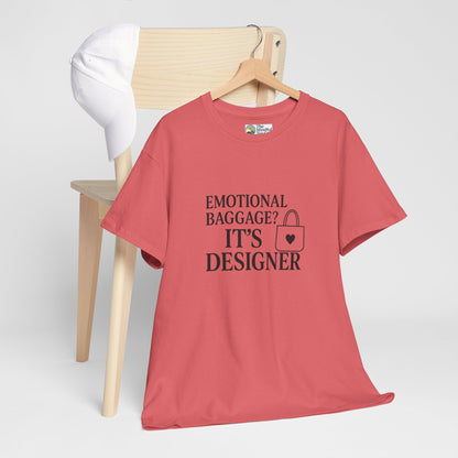 Emotional Baggage? It’s Designer T-Shirt – Mental Health Tee