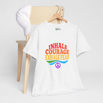 Inhale Courage, Exhale Fear T-Shirt – Retro Affirmation Tee