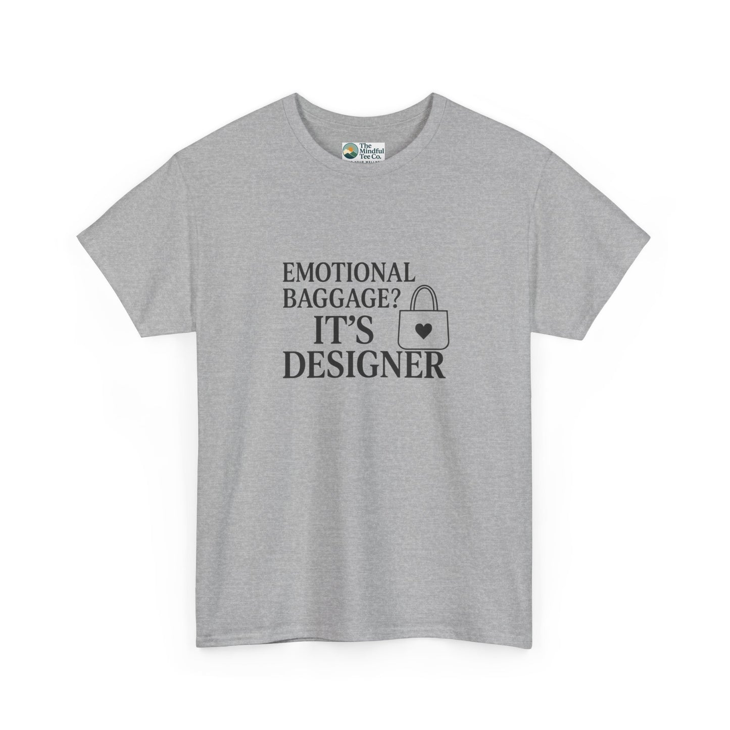 Emotional Baggage? It’s Designer T-Shirt – Mental Health Tee