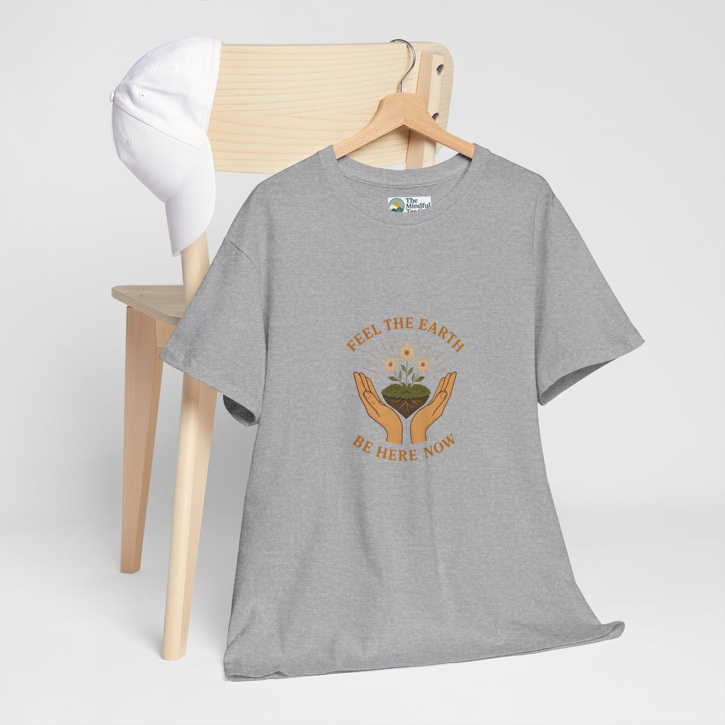 Feel the Earth T-Shirt – Mindfulness & Presence Tee