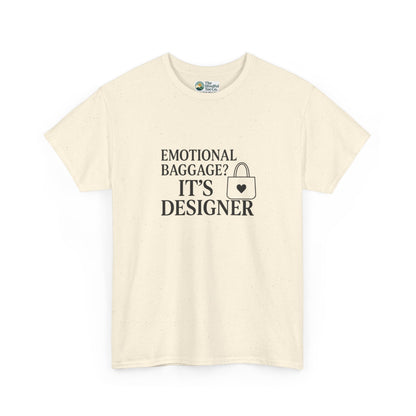 Emotional Baggage? It’s Designer T-Shirt – Mental Health Tee
