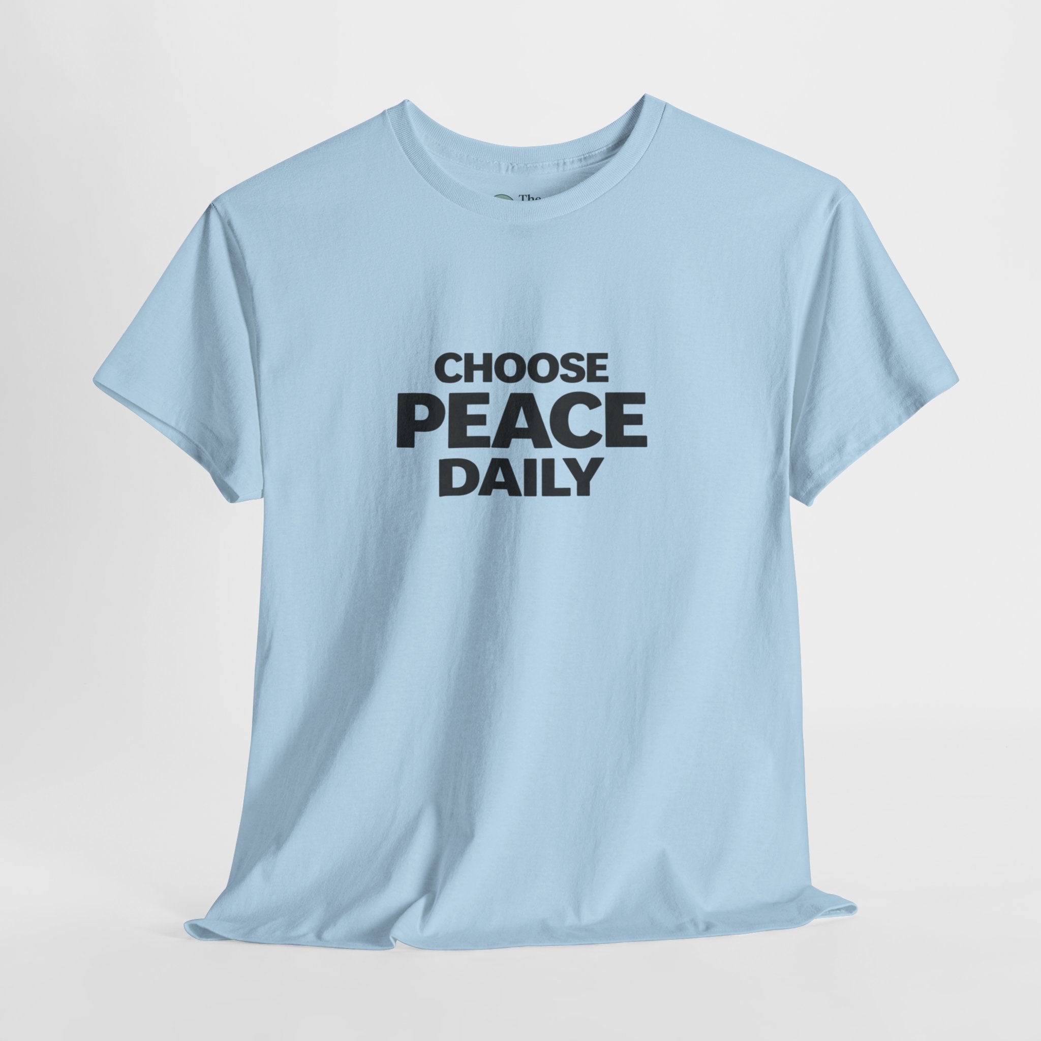 Choose Peace Daily – Mindful Living Tee