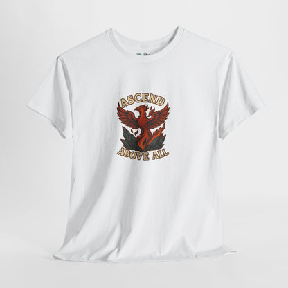 Ascend Above All T-Shirt – Phoenix Phoenix Rising Tee