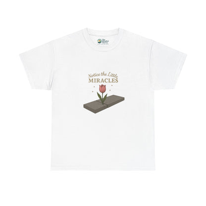 Notice the Little Miracles T-Shirt – Inspirational Mindfulness Tee