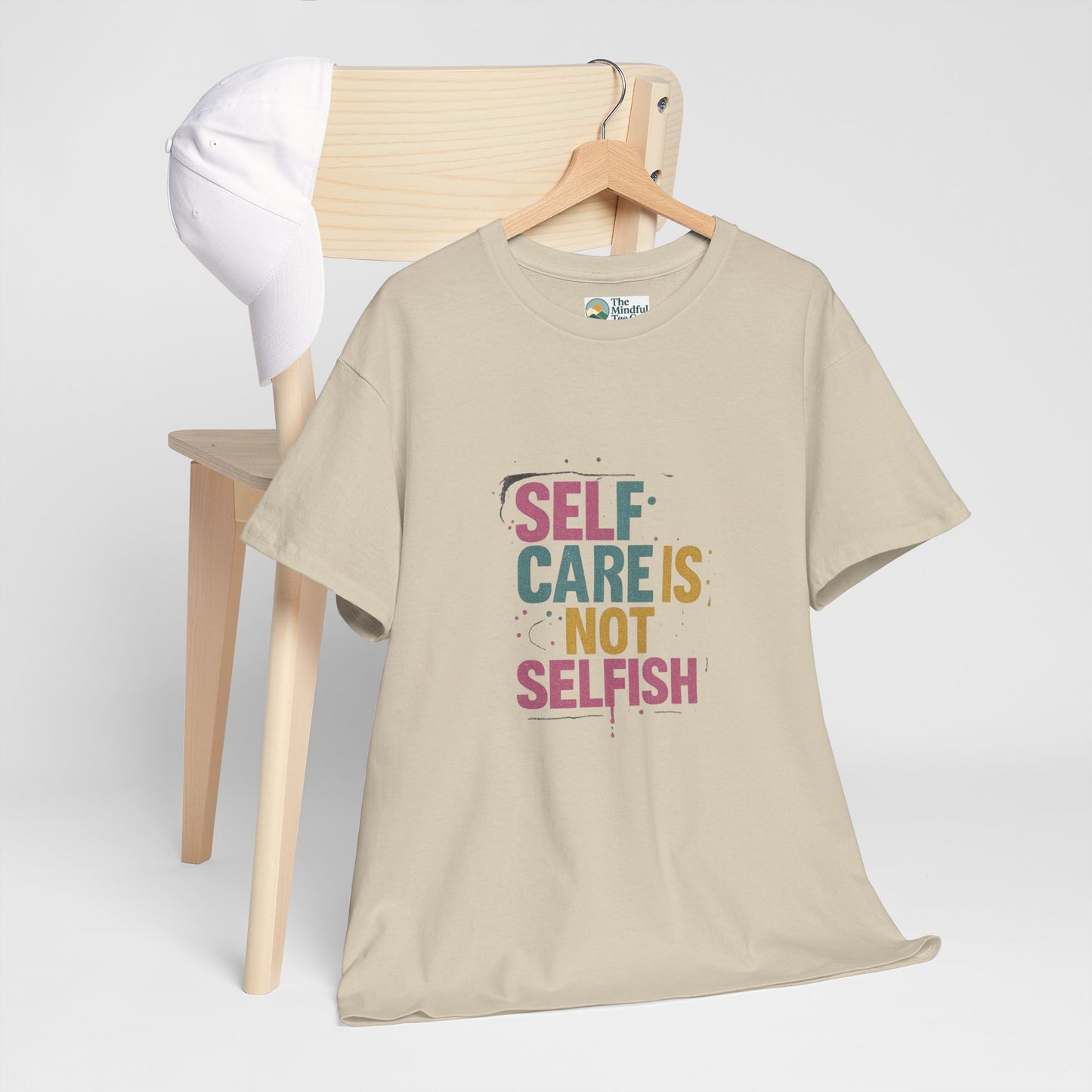 Self Care Is Not Selfish T-Shirt – Mental Health & Wellness Tee  Tee