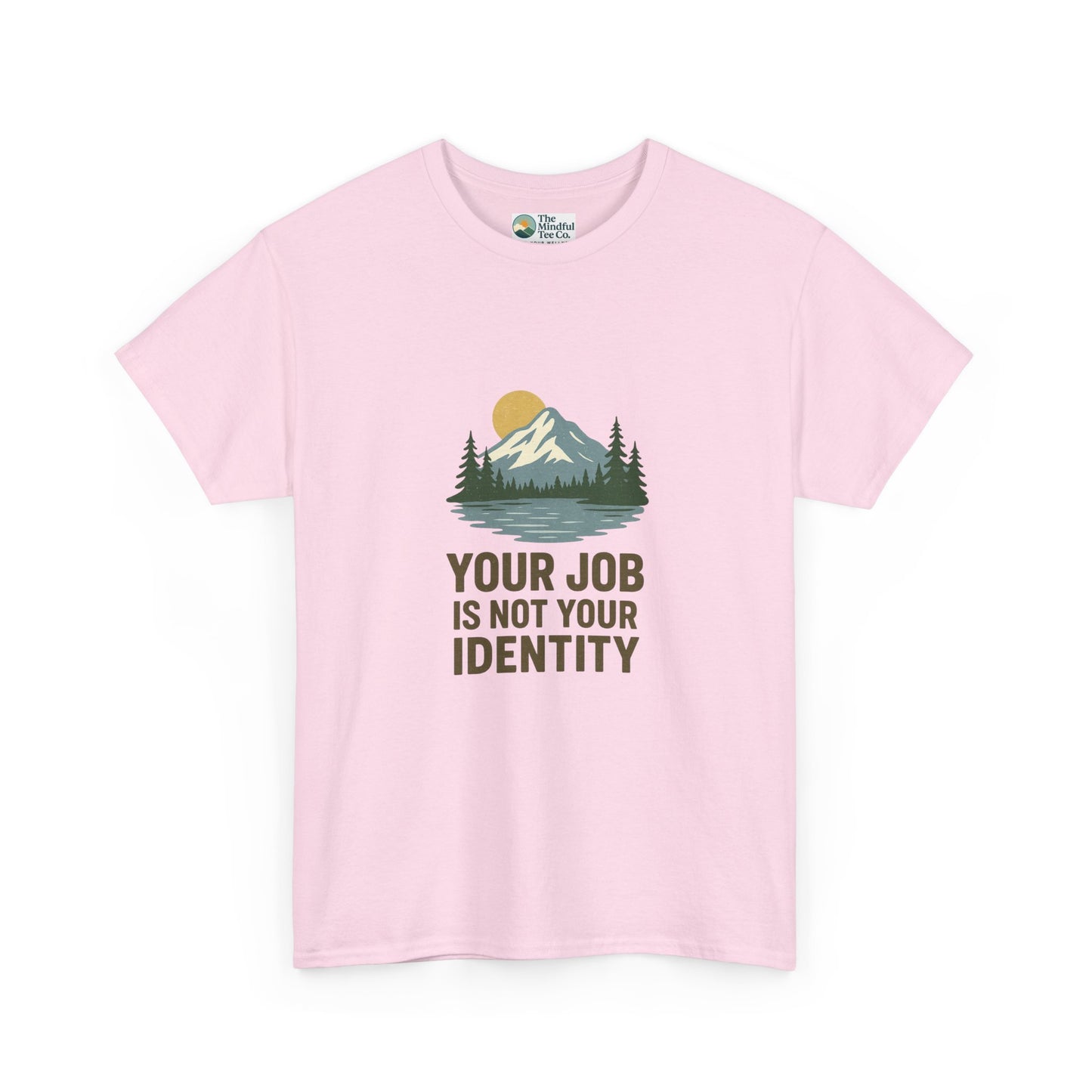 Your Job Is Not Your Identity T-Shirt – Anti-Hustle Tee