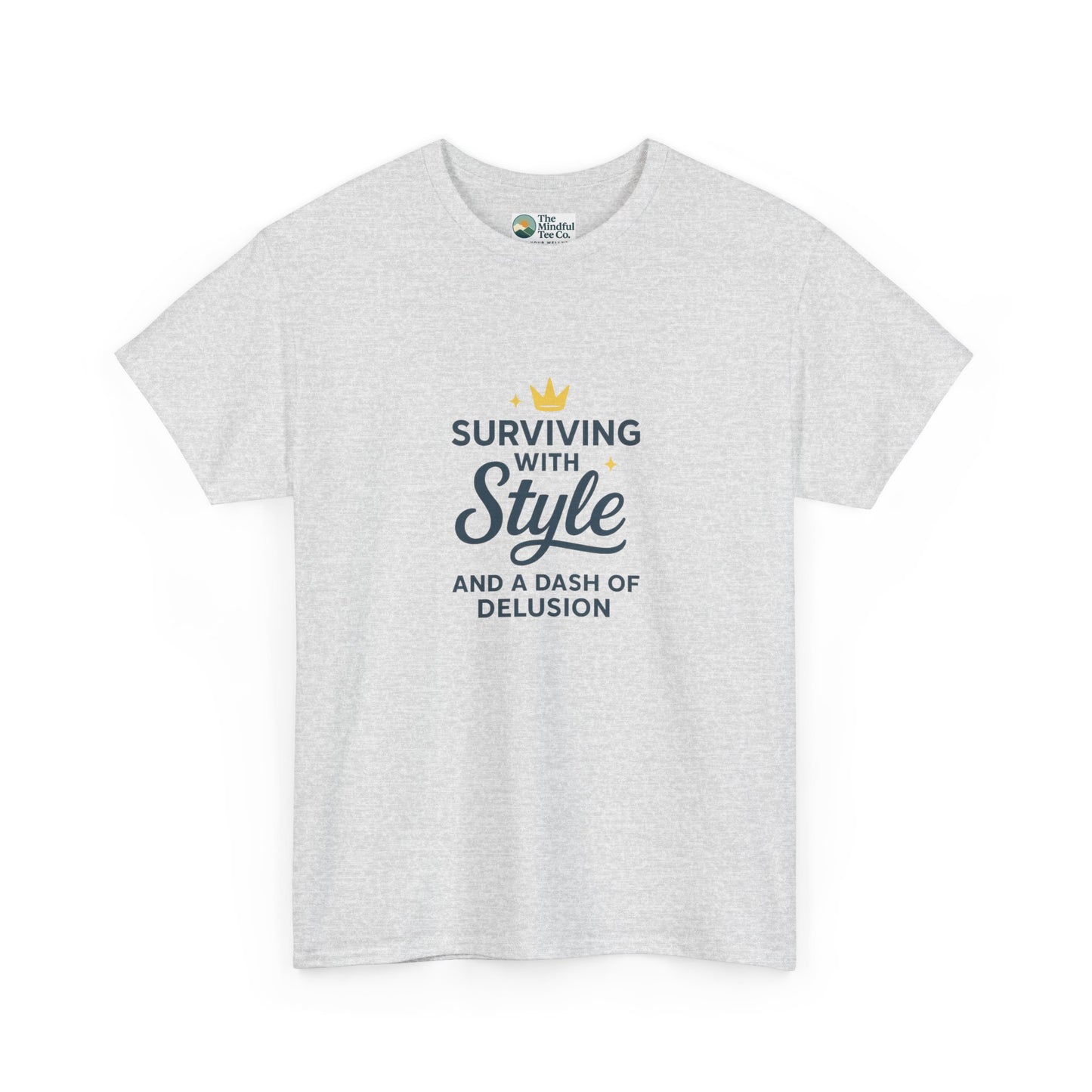 Surviving with Style T-Shirt – Mental Health & Self-Care Tee