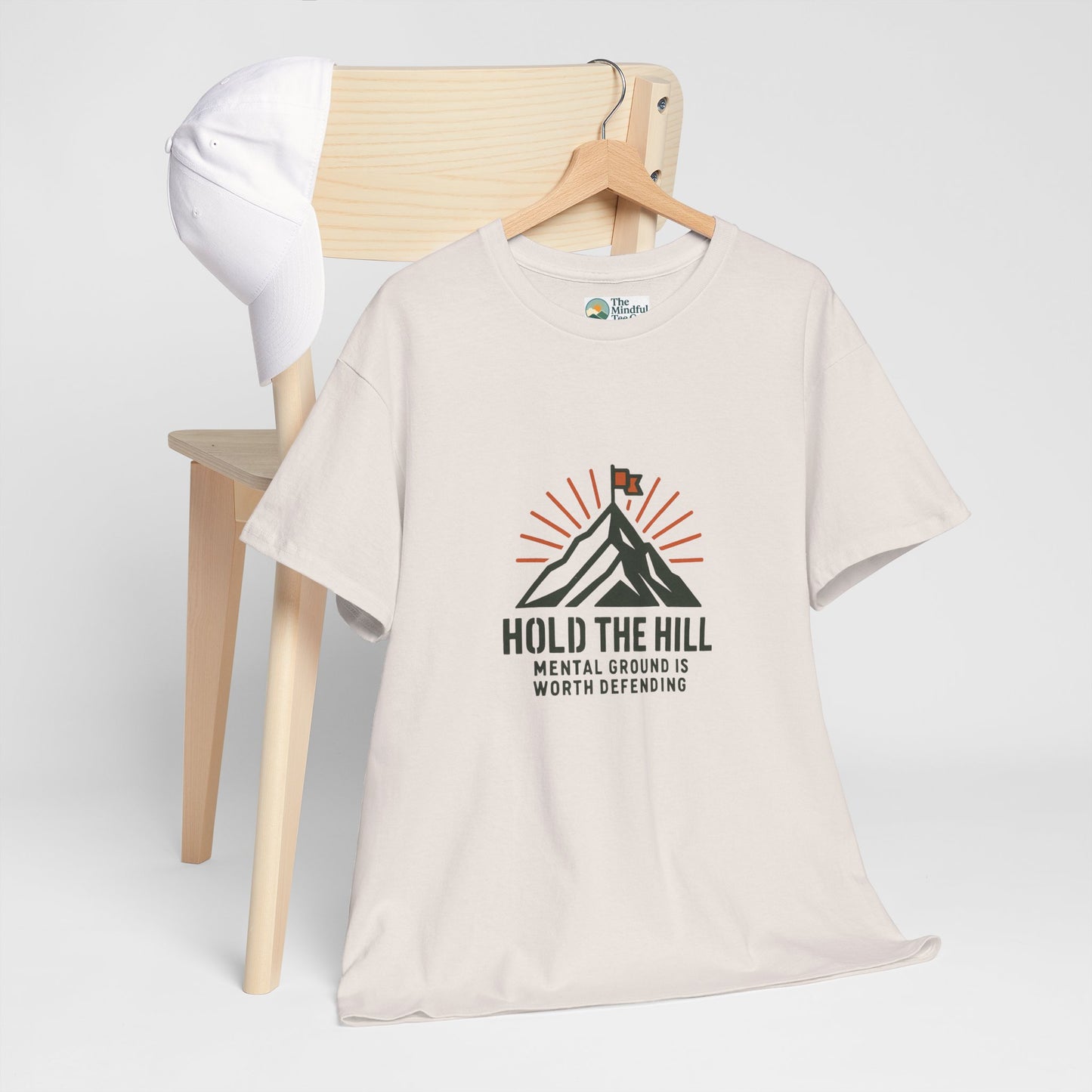 Hold The Hill T-Shirt – Mental Strength Tee