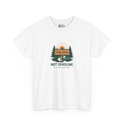 Trailhead Not Deadline T-Shirt – Mental Health Hiking Tee