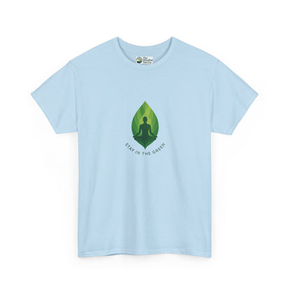 Stay in the Green T-Shirt – Minimalist Meditation Tee
