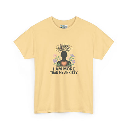 I Am More Than My Anxiety T-Shirt – Mental Health Awareness Tee