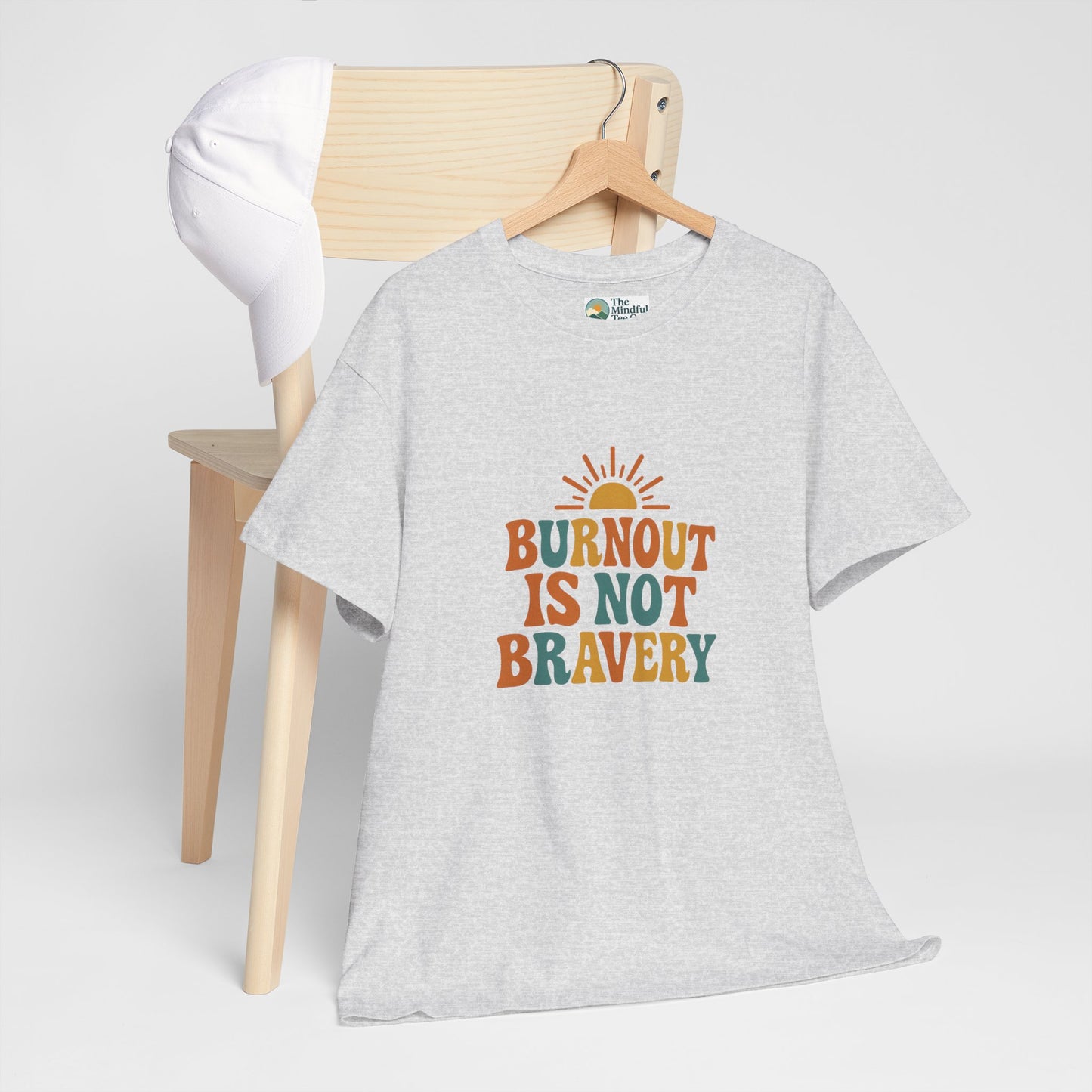 Burnout Is Not Bravery T-Shirt – Retro Mental Health Awareness Tee
