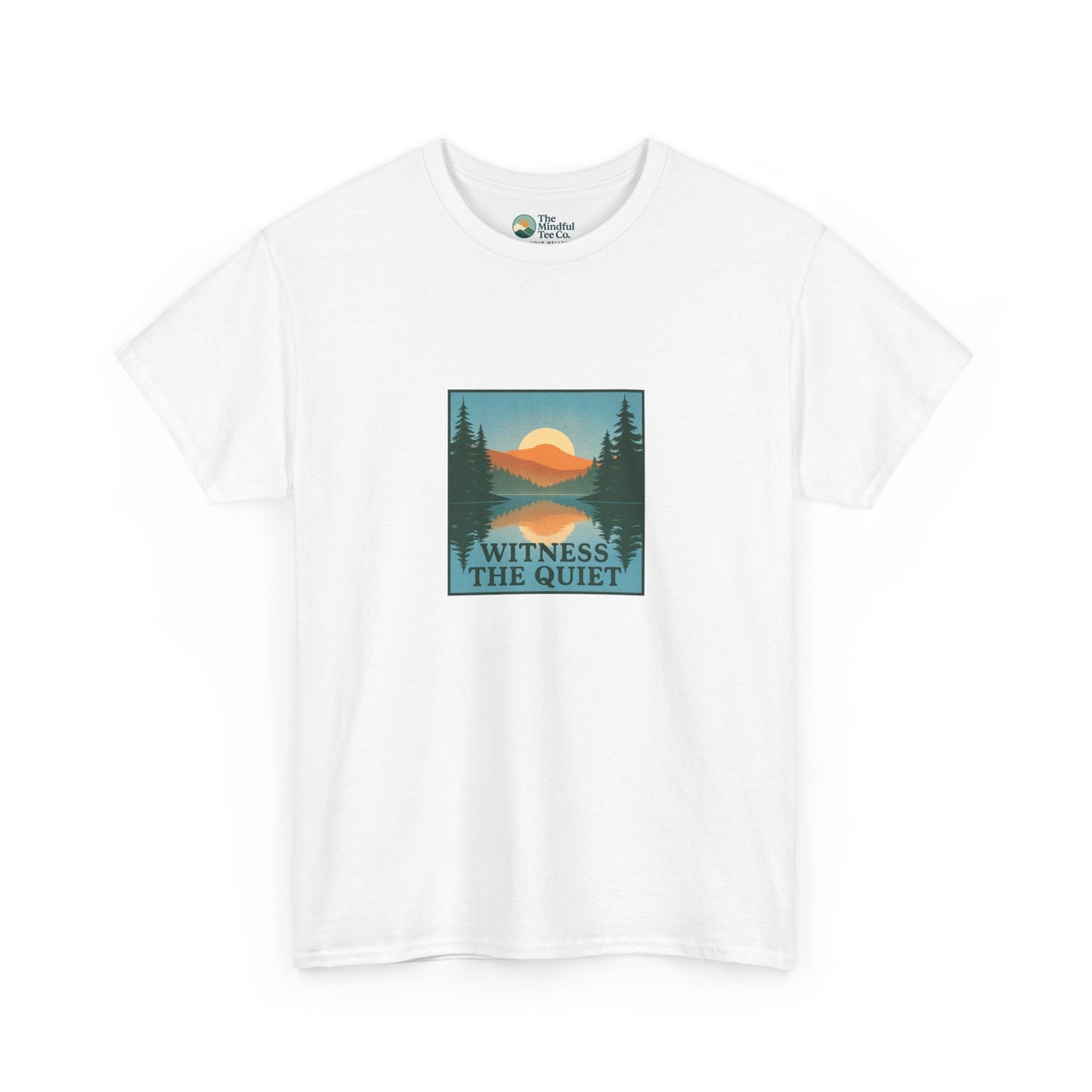 Witness the Quiet T-Shirt - Nature Mindfulness Reflection Tee