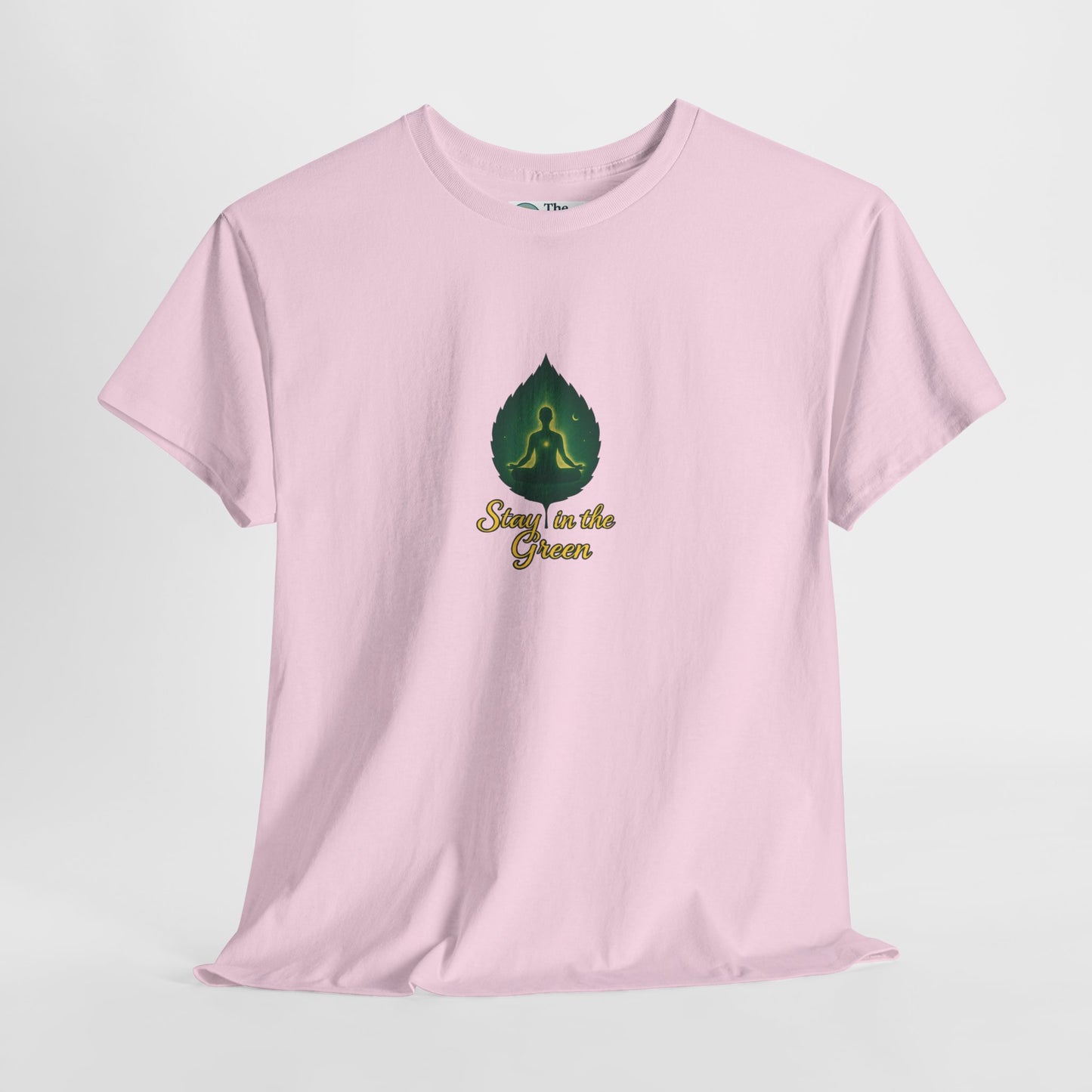 Stay in the Green T-Shirt – Mindful Meditation Tee