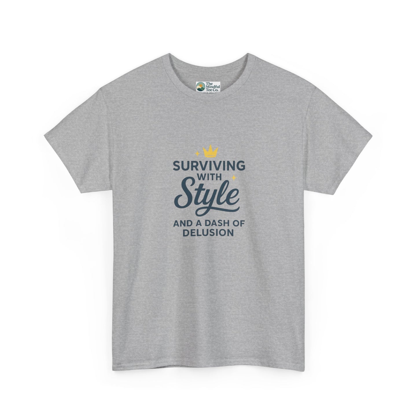 Surviving with Style T-Shirt – Mental Health & Self-Care Tee