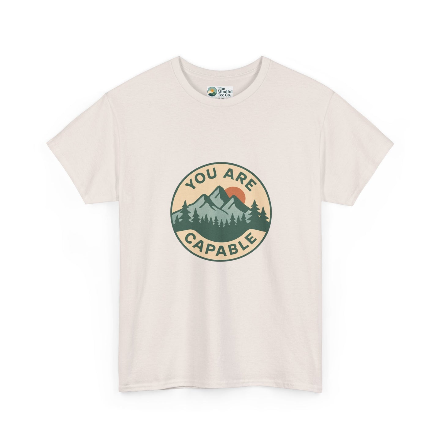 You Are Capable T-Shirt – Motivational Mountain Tee