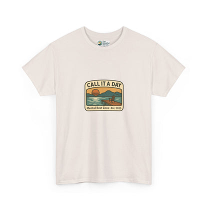 Call It a Day T-Shirt – Mental Rest Zone Tee