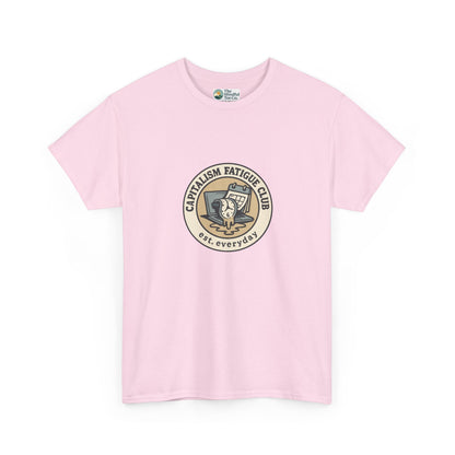 Capitalism Fatigue Club T-Shirt – Burnout Culture Tee