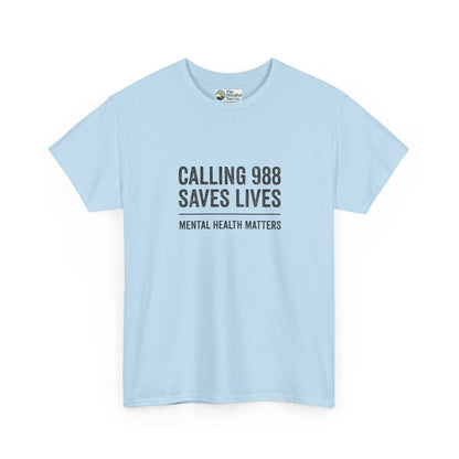 Calling 988 Saves Lives T-Shirt - Mental Health Awareness