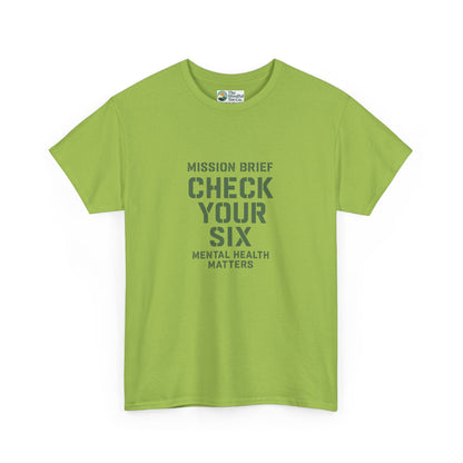 Mission Brief: Check Your Six T-Shirt - Military Mental Health Awareness  Tee