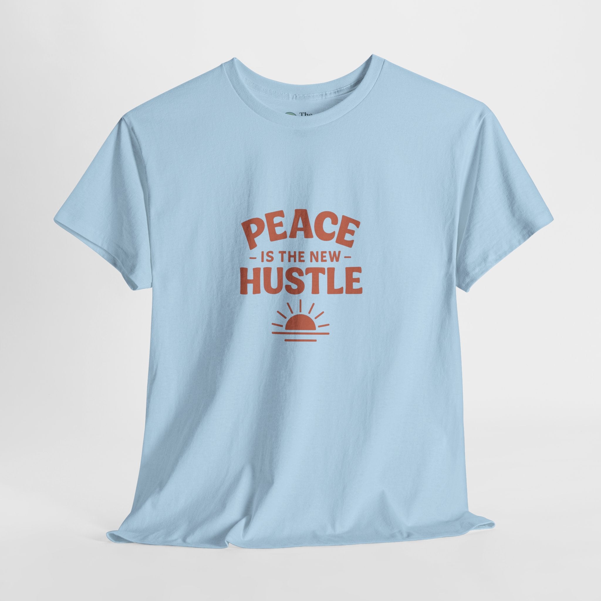 Peace Is the New Hustle – Mindful Living Tee