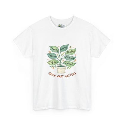 Grow What Matters T-Shirt – Self-Growth  Tee