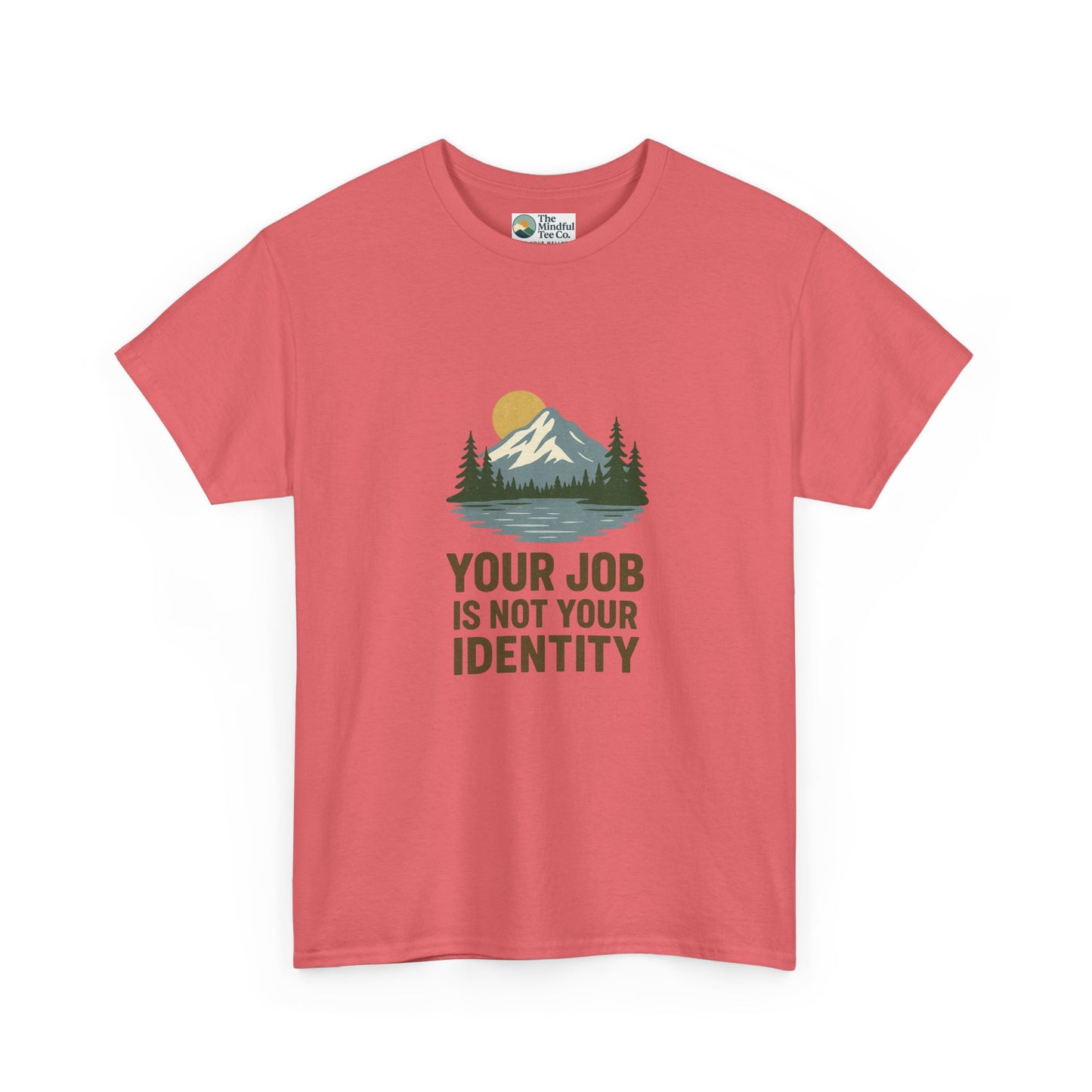 Your Job Is Not Your Identity T-Shirt – Anti-Hustle Tee