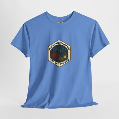 Step Off the Grid T-Shirt – Mental Health Matters Camping Tee