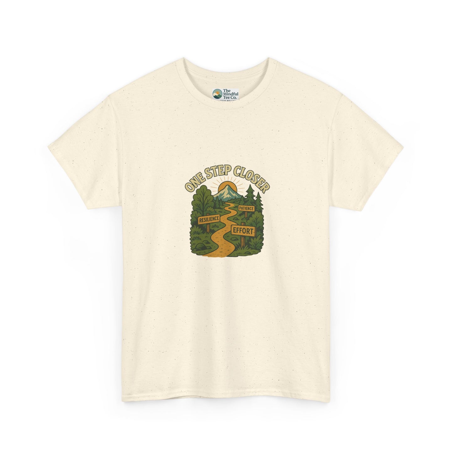 One Step Closer T-Shirt – Motivational Growth & Resilience  Tee