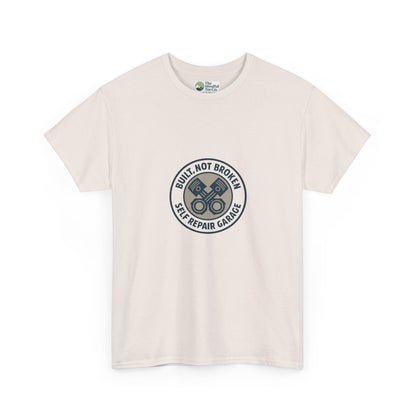 Built Not Broken T-Shirt – Self Repair Garage Tee