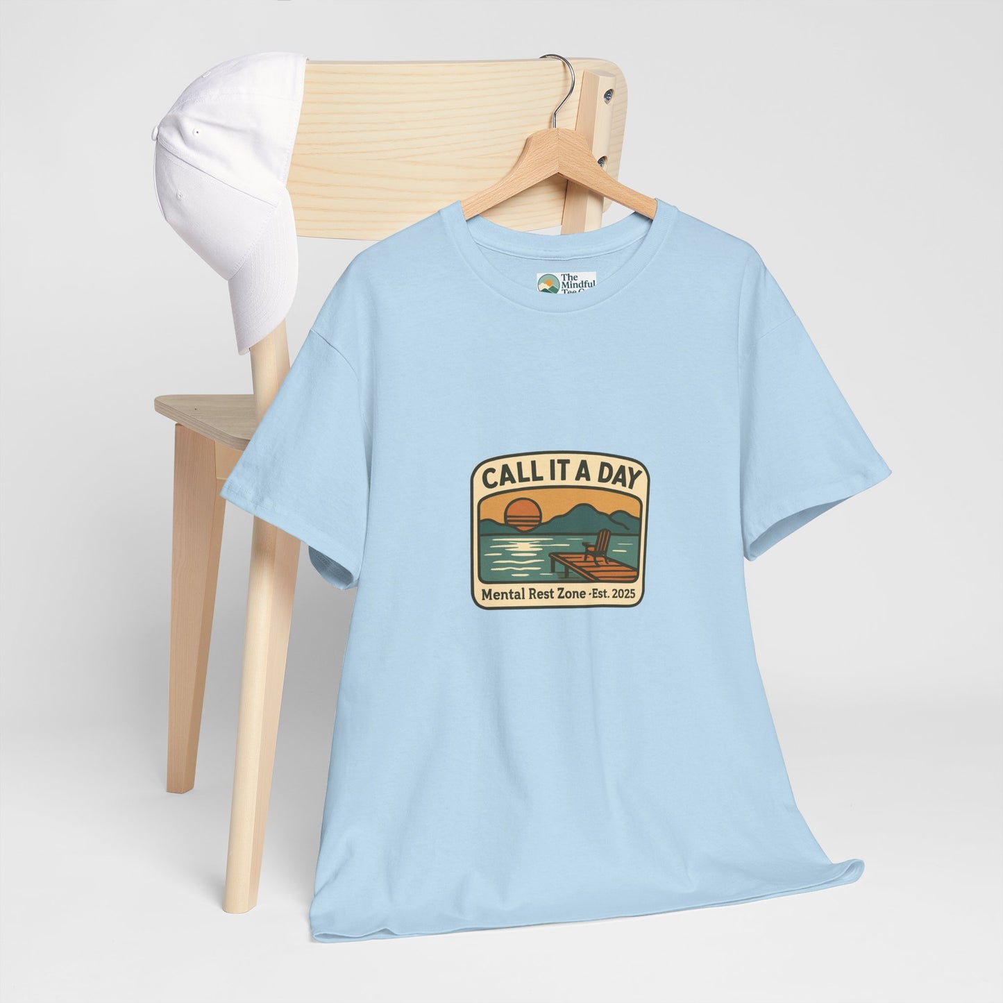 Call It a Day T-Shirt – Mental Rest Zone Tee