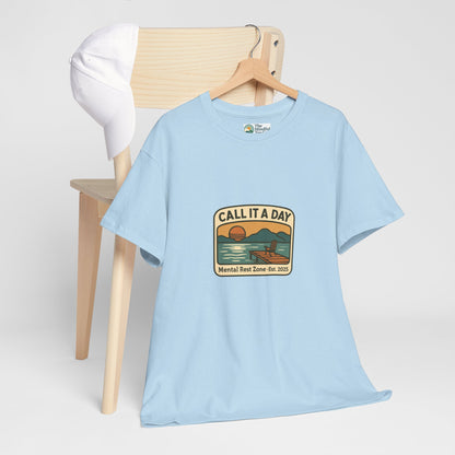 Call It a Day T-Shirt – Mental Rest Zone Tee