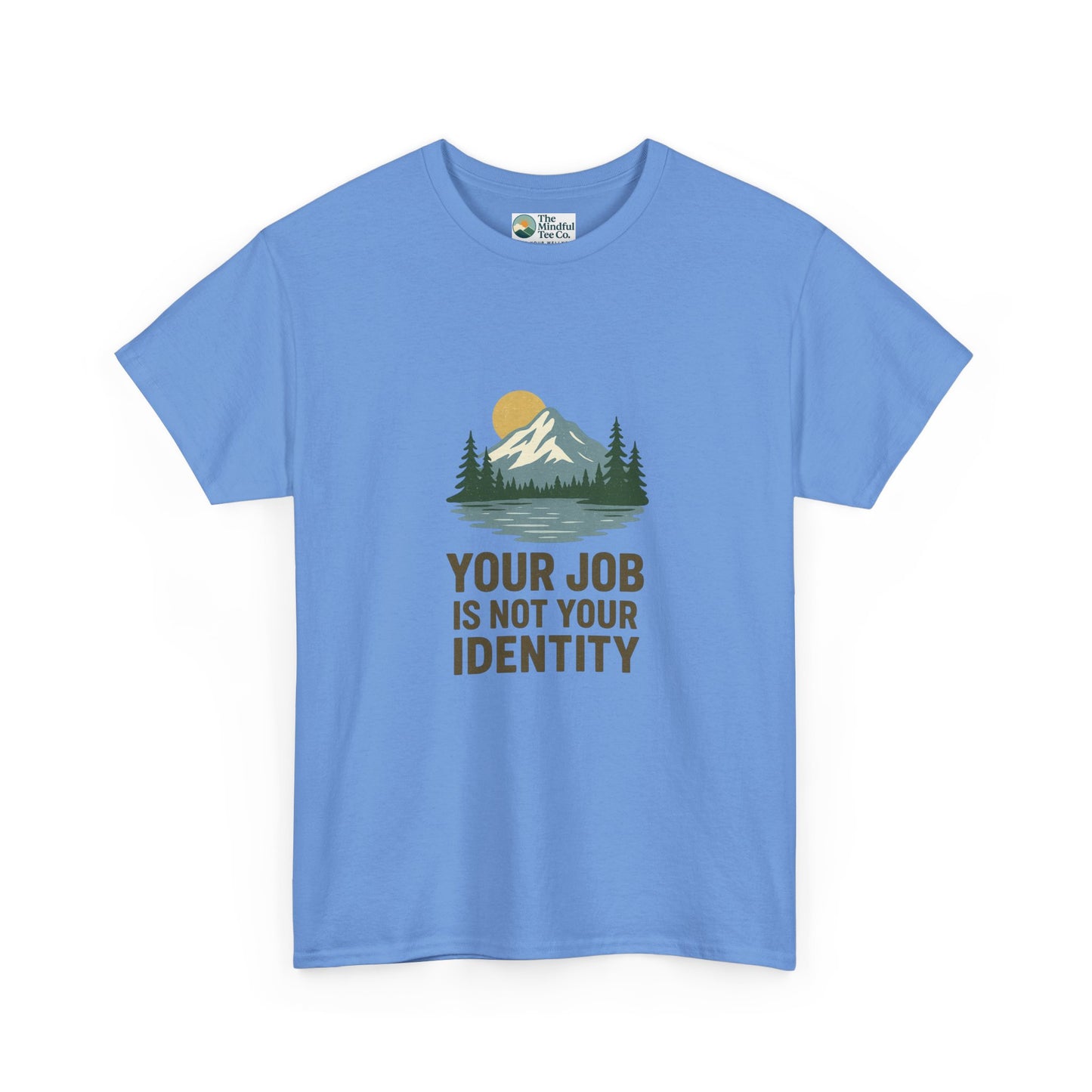 Your Job Is Not Your Identity T-Shirt – Anti-Hustle Tee