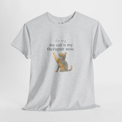 Low Key, My Cat Is My Therapist Now T-Shirt – Funny Cat Tee