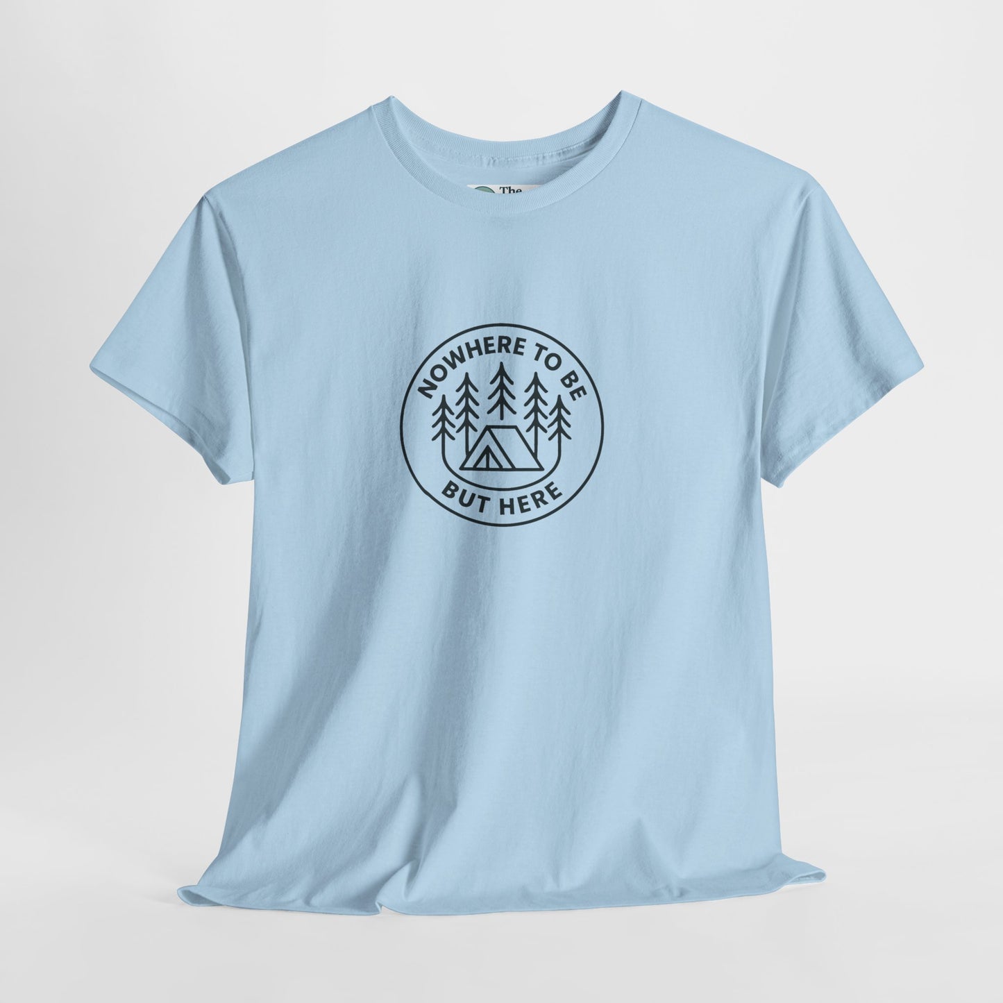 Nowhere to Be But Here T-Shirt – Nature Mindfulness Tee
