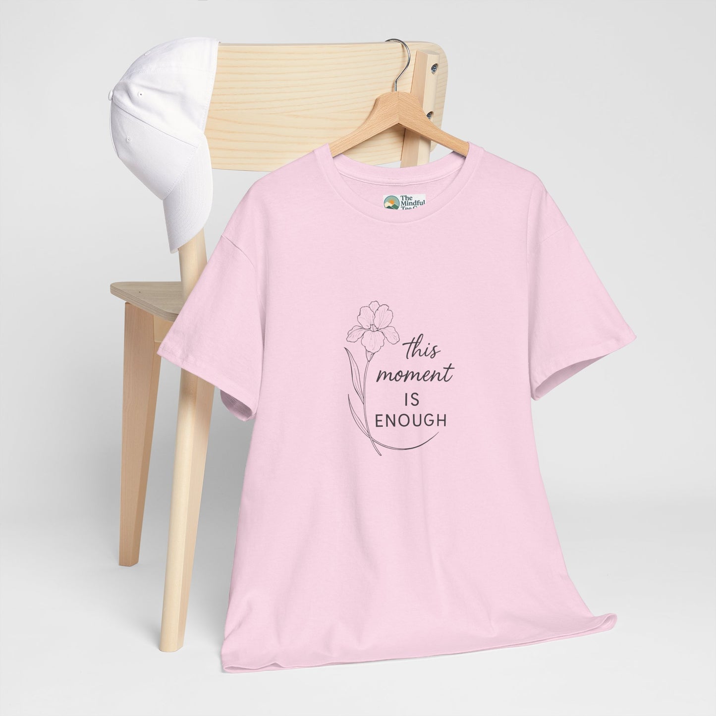 This Moment Is Enough T-Shirt – Mindfulness & Presence